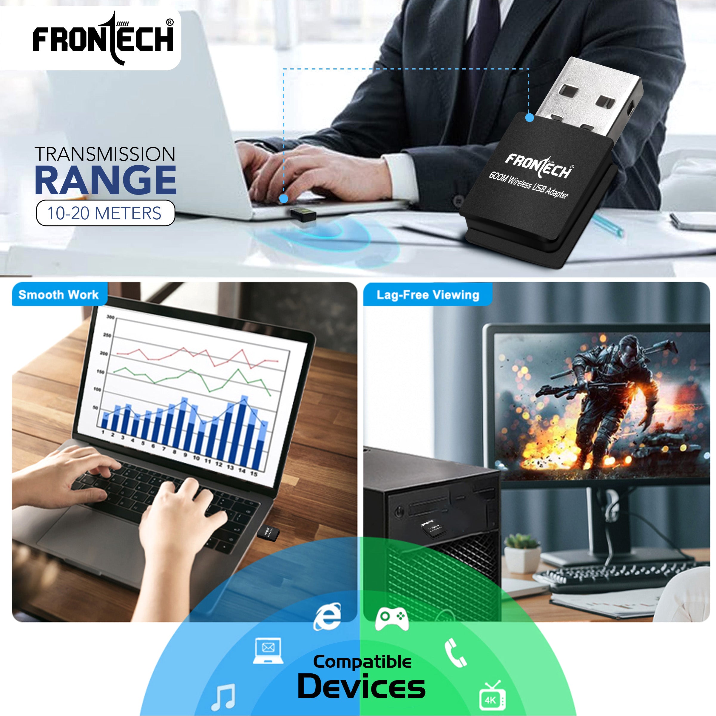 FRONTECH 600 Mbps USB Wi-Fi + Bluetooth Adapter | PC, Laptop | Dual Band (2.4GHz) | BT 4.2/2.1 | USB 2.0 | Wireless Network Card (Gaming, Work, Travel, Home) | Compatible with Windows 7/8/10/11/XP | WEP,WPA-PSK,WPA2-PSK Security | 10-20M Range (FT-0844) FRONTECH 600 Mbps USB Wi-Fi + Bluetooth Adapter | PC, Laptop | Dual Band (2.4GHz) | BT 4.2/2.1 | USB 2.0 | Wireless Network Card (Gaming, Work, Travel, Home) | Compatible with Windows 7/8/10/11/XP | WEP,WPA-PSK,WPA2-PSK Security | 10-20M Range (FT-0844)